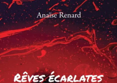 Couverture du livre Rêves écarlates par Anaïse Renard, aux éditions Six-Trois
